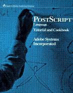 Postscript Language Tutorial and Cookbook cover