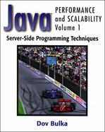 Java(TM) Performance and Scalability, Volume 1: Server-Side Programming Techniques cover