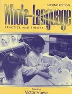 Whole-Language: Practice and Theory cover