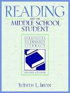 Reading and the Middle School Student Strategies to Enhance Literacy cover