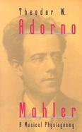 Mahler A Musical Physiognomy cover