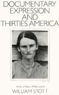 Documentary Expression and Thirties America cover