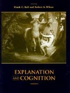 Explanation and Cognition cover