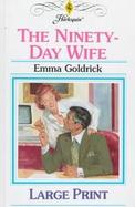 The Ninety-Day Wife cover