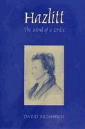 Hazlitt The Mind of a Critic cover