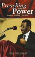 Preaching with Power: Sermons by Black Preachers cover