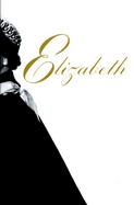 Elizabeth: A Biography cover