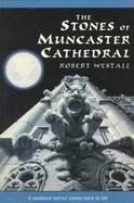 The Stones of Muncaster Cathedral cover