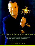Jacques Pepin Celebrates cover