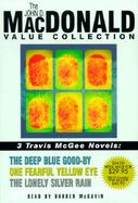 John D. Macdonald Value Collection The Deep Blue Good-By/One Fearful Yellow Eye/the Lonely Silver Rain cover