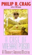A Case of Vineyard Poison A Martha's Vineyard Mystery cover