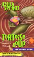 Tortoise Soup A Rachel Porter Mystery cover