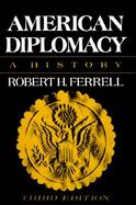 American Diplomacy A History cover