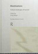 Destinations Cultural Landscapes of Tourism cover