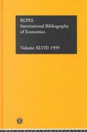International Bibliography of Economics International Bibliography of the Social Sciences (volume48) cover