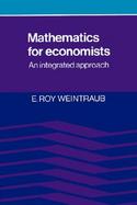 Mathematics for Economists An Integrated Approach cover