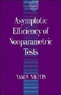 Asymptotic Efficiency of Nonparametric Tests cover