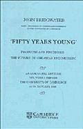 Fifty Years Young: Products and Processes - The Future of Chemical Engineering cover