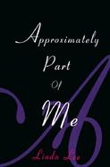 Approximately Part of Me cover