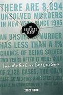 The Restless Sleep Inside New York City's Cold Case Squad cover