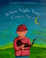 When Nighttime Comes Near cover