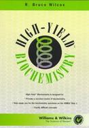 High-Yield&trade; Biochemistry cover