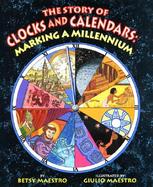 The Story of Clocks and Calendars Marking a Millenium cover