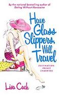 Have Glass Slippers, Will Travel cover