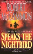 Speaks the Nightbird Evil Unveiled (volume2) cover
