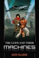 The Gods and Their Machines cover