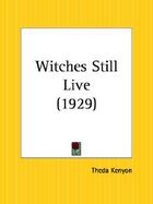 Witches Still Live 1929 cover
