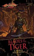 Blades Of The Tiger The Taladas Chronicles cover