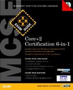 MCSE Core+2 Certification Exam Guide 6-In-1 with CDROM cover