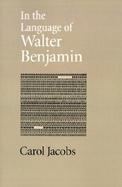 In the Language of Walter Benjamin cover