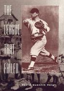The League That Failed cover