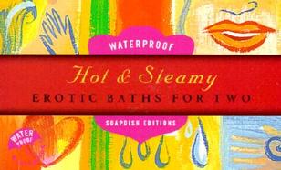 Hot & Steamy Erotic Baths for Two cover