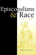 Episcopalians and Race: Civil War to Civil Rights cover