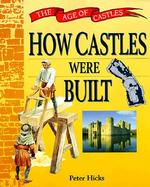 How Castles Were Built cover