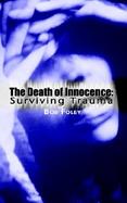 The Death of Innocence Surviving Trauma cover