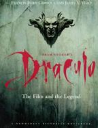Bram Stoker's Dracula The Film and the Legend cover