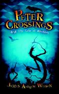 Peter Crossings and the Gate of Abaddon cover