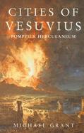 Cities of Vesuvius: Pompeii & Herculaneum cover