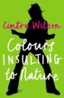 Colors Insulting to Nature cover