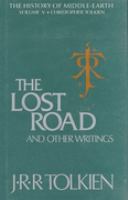 The Lost Road and Other Writings cover