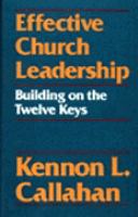 Effective Church Leadership: Building on the Twelve Keys cover