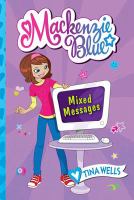 Mackenzie Blue #4: Mixed Messages cover