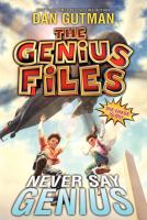 The Genius Files #2: Never Say Genius cover