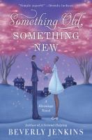 Something Old, Something New : A Blessings Novel cover