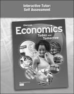Economics: Today and Tomorrow, Interactive Tutor: Self Assessment cover