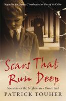Scars That Run Deep: Sometimes the Nightmares Don't End cover